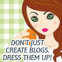 Dress Up Your Blogs