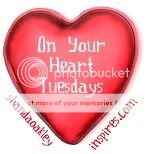 On Your Heart Tuesday Link Open